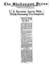 Newspaper article from The Sheboygan Press, with headline: U.S. Revenue Agent Slain While Pursuing Two Suspects